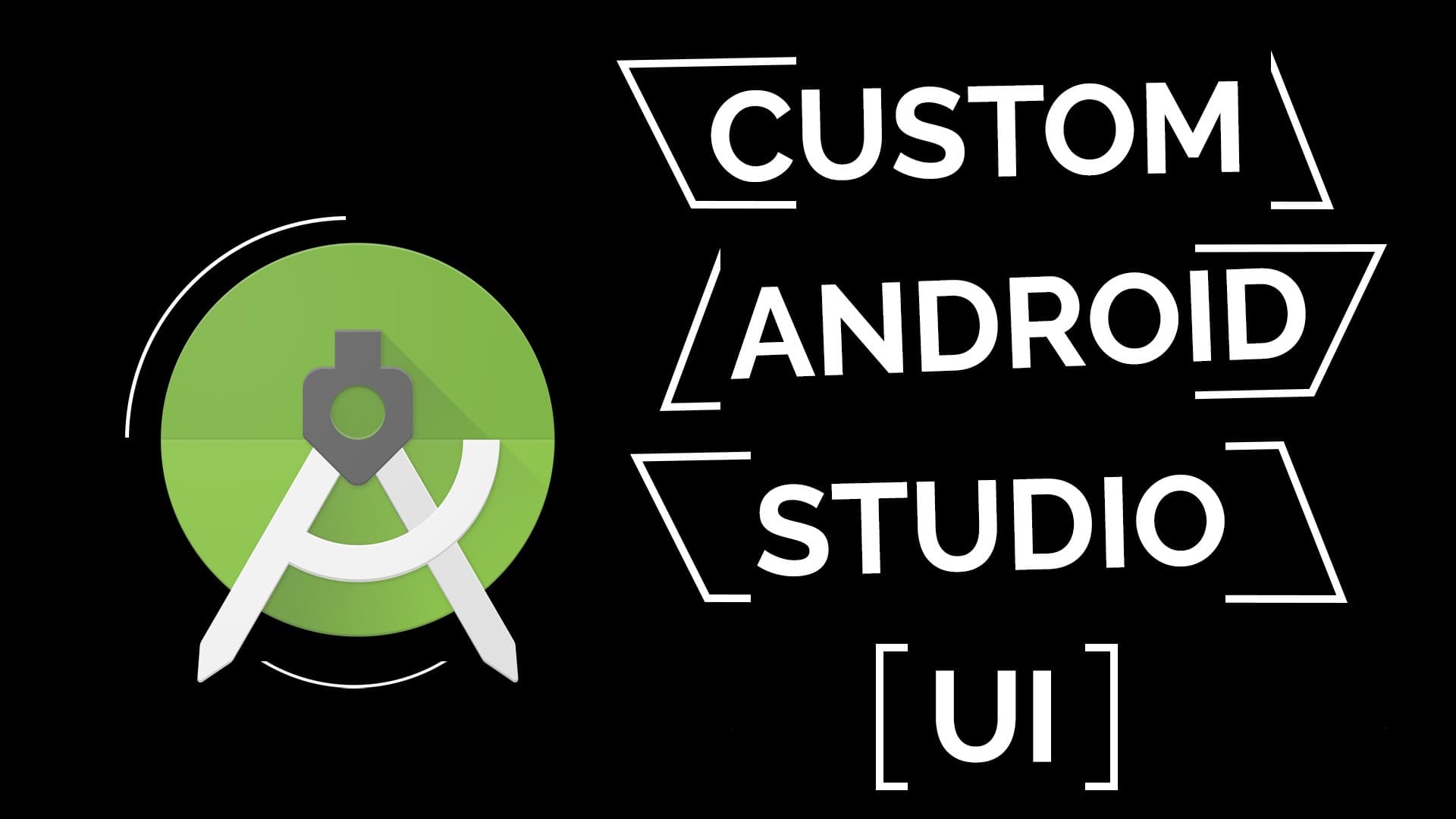 Customize Android Studio UI